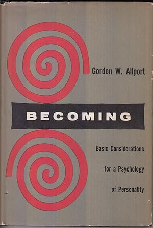 Seller image for Becoming: Basic Considerations for a Psychology of Personality (Based on the Terry Lectures delivered at Yale University) for sale by Redux Books