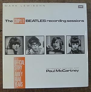Imagen del vendedor de The Complete Beatles Recording Sessions. The Official Story of the Abbey Road Years a la venta por Tombland Bookshop