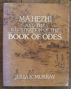 Ma Hezhi and the Illustration of the Book of Odes