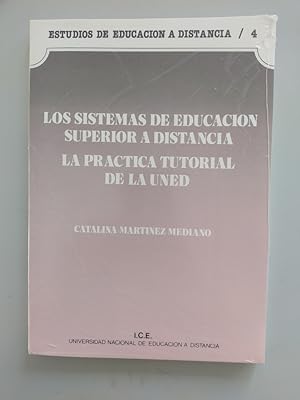 Imagen del vendedor de Los sistemas de educacin superior a distancia. La prctica tutorial de la Uned. a la venta por TraperaDeKlaus