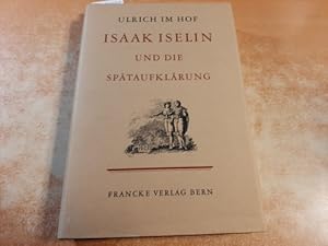 Bild des Verkufers fr Isaak Iselin und die Sptaufklrung zum Verkauf von Gebrauchtbcherlogistik  H.J. Lauterbach