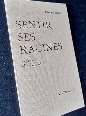 Sentir ses racines -