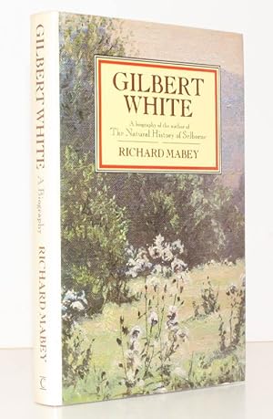 Image du vendeur pour Gilbert White. A Biography of the Author of The Natural History of Selborne. NEAR FINE COPY IN UNCLIPPED DUSTWRAPPER mis en vente par Island Books
