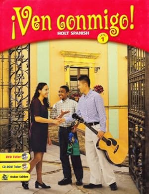 Seller image for Ven Conmigo!: Holt Spanish Level 1 (Spanish Edition)[BOOK ONLY] for sale by Reliant Bookstore