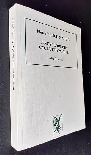 Bild des Verkufers fr Encyclopdie cyclothymique - zum Verkauf von Le Livre  Venir