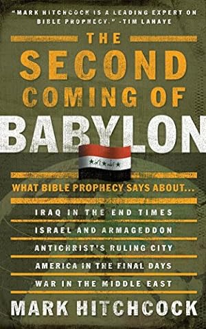 Immagine del venditore per The Second Coming of Babylon: What Bible Prophecy Says About. (End Times Answers) venduto da Reliant Bookstore