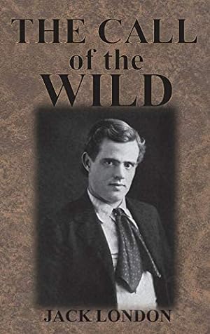 Bild des Verkufers fr The Call of the Wild zum Verkauf von Reliant Bookstore
