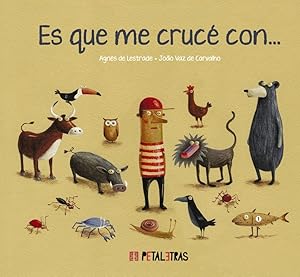 Seller image for Es que me cruc con. for sale by Imosver