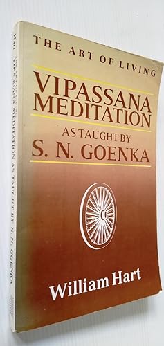 Imagen del vendedor de The Art of Living - Vipassana Meditation as taught by S.N. Goenka a la venta por Your Book Soon