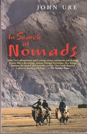 Image du vendeur pour In Search of Nomads: An Anglo-American Obsession from Hester Stanhope to Bruce Chatwin [1st Edition] mis en vente par Monroe Bridge Books, MABA Member