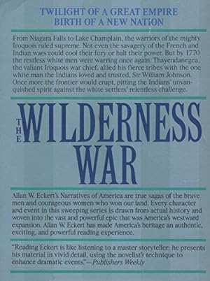 The Wilderness War: Narratives of America, Book 4: Eckert, Allan