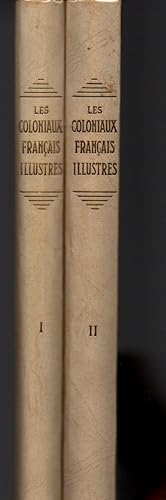 Bild des Verkufers fr Les coloniaux francais illustres-2 volumes- zum Verkauf von JP Livres