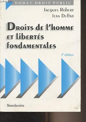 Bild des Verkufers fr Droits de l'homme et liberts fondamentales - "Domat droit public" 7e dition zum Verkauf von Le-Livre