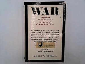 Seller image for War. Studies From Psychology. Sociology, Anthropology for sale by Goldstone Rare Books