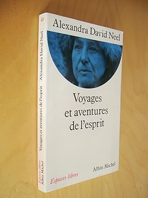 Voyages et aventures de l'esprit