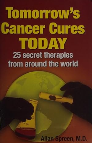 Seller image for Tomorrow's Cancer Cures Today for sale by Giant Giant