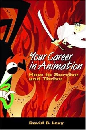 Image du vendeur pour Your Career in Animation: How to Survive and Thrive mis en vente par Giant Giant
