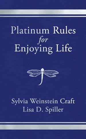 Seller image for Platinum Rules for Enjoying Life for sale by GreatBookPrices