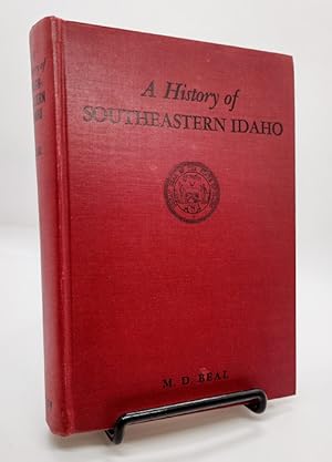 A History of Southeastern Idaho