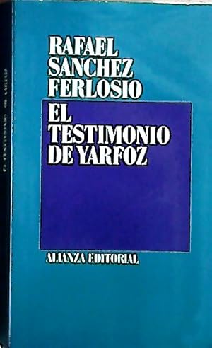 Imagen del vendedor de El testimonio de Yarfoz a la venta por Librera La Candela