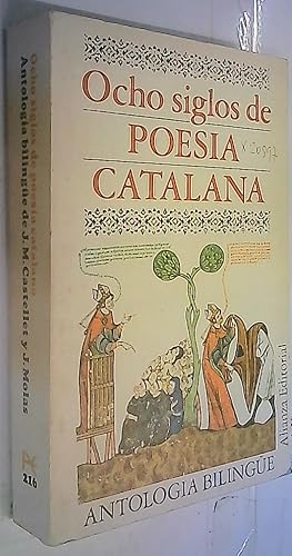 Seller image for Ocho siglos de poesa catalana. Antologa bilinge. Seleccin y prlogo de? for sale by Librera La Candela