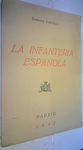 Seller image for La infantera espaola for sale by Librera La Candela