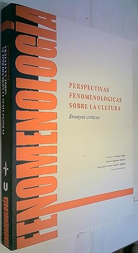 Imagen del vendedor de Perspectivas fenomenolgicas sobre la cultura. Ensayos crticos a la venta por Librera La Candela