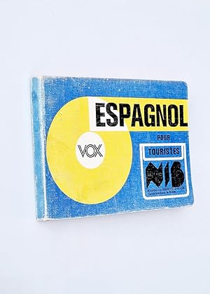 ESPAGNOL POUR TOURISTES. Vox