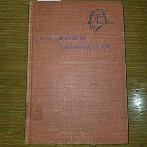Seller image for A Little Maid of Narragansett Bay for sale by CKBooks