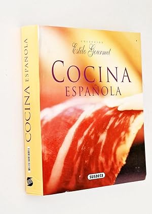 COCINA ESPAÑOLA. Colección Estilo Gourmet,