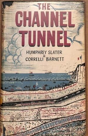 Imagen del vendedor de The Channel Tunnel a la venta por WeBuyBooks