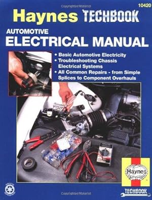 Bild des Verkufers fr Automotive Electrical Manual (US) (Haynes Automotive Repair Manuals) zum Verkauf von WeBuyBooks