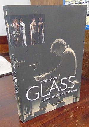 Bild des Verkufers fr Writings on Glass: Essays, Interviews, Criticism zum Verkauf von Atlantic Bookshop