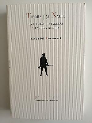 Tierra de Nadie : la literatura inglesa y la Gran Guerra