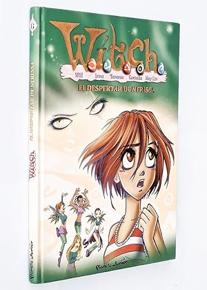 WITCH. EL DESPERTAR DE NERISSA