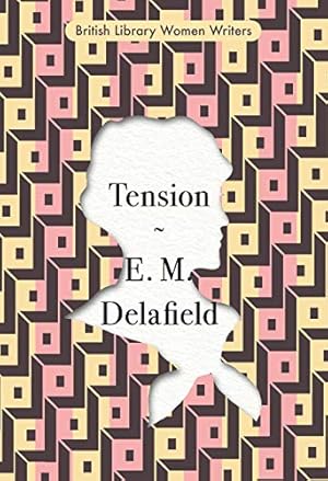 Seller image for Tension (British Library Women Writers) for sale by -OnTimeBooks-