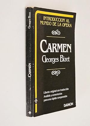 INTRODUCCIÓN AL MUNDO DE LA ÓPERA. CARMEN