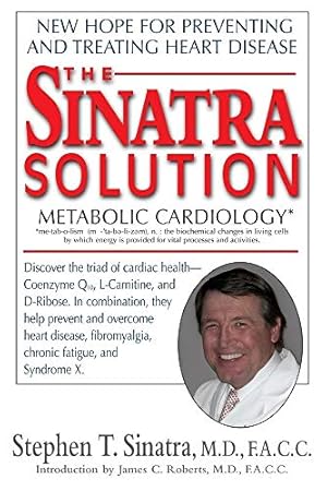 Bild des Verkufers fr The Sinatra Solution: Metabolic Cardiology zum Verkauf von -OnTimeBooks-