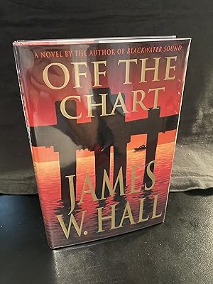 Seller image for Off the Chart ("Thorn" Series #8), * Signed by Author *, First Edition, * FREE BOOK * with Purchase: Free HC copy of "Blackwater Sound", #7 in "Thorn" Series, Free with Purchase for sale by Park & Read Books