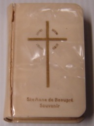 Seller image for The Key Of Heaven: A Selection Of Prayers And Devotional Exercises For The Use Of Catholics In Accordance With All Pontifical Decrees (Ste. Anne de Beaupre Souvenir) for sale by Books of Paradise