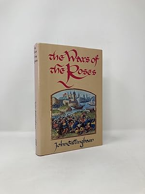 Imagen del vendedor de The Wars of the Roses: Peace and Conflict in Fifteenth-Century England a la venta por Southampton Books