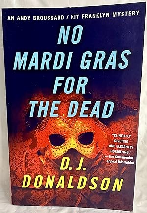 Imagen del vendedor de No Mardi Gras for The Dead (Broussard & Franklyn Medical Mysteries) a la venta por Books Galore Missouri
