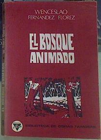Seller image for El Bosque animado for sale by Almacen de los Libros Olvidados