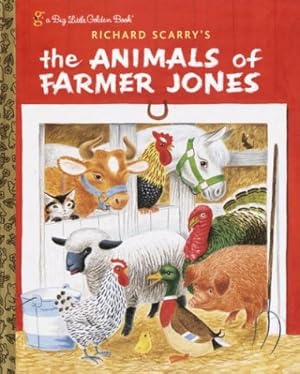 Bild des Verkufers fr Richard Scarry's The Animals of Farmer Jones (Big Little Golden Book) zum Verkauf von Reliant Bookstore