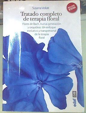 Imagen del vendedor de Tratado completo de terapia floral a la venta por Almacen de los Libros Olvidados