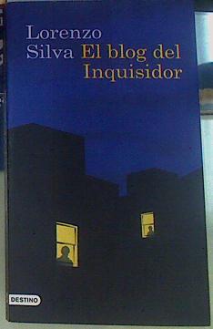 Imagen del vendedor de El blog del inquisidor a la venta por Almacen de los Libros Olvidados