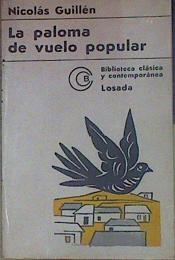 Imagen del vendedor de La paloma de vuelo popular. Elegas a la venta por Almacen de los Libros Olvidados