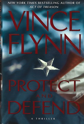 Protect and Defend: A Thriller