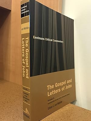Immagine del venditore per The Gospel and Letters of John, Vol 3: Commentary on the Three Johannine Letters (Eerdmans Critical Commentary) venduto da Regent College Bookstore