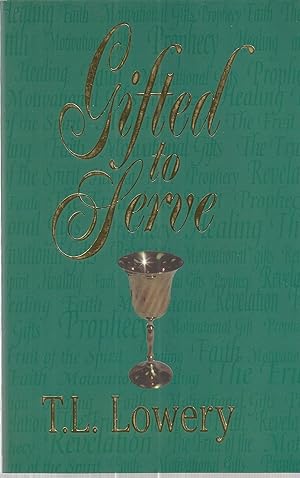 Seller image for Gifted to Serve for sale by The Book Junction